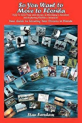 Así que quieres mudarte a Florida