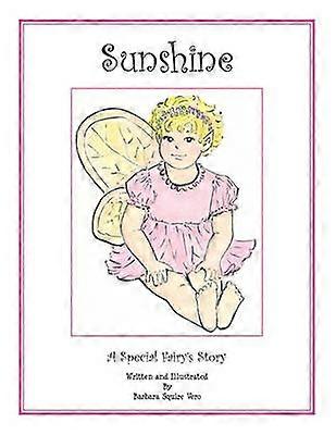 Sunshine A Special Fairy's Story