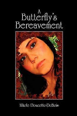 A Butterfly's Bereavement