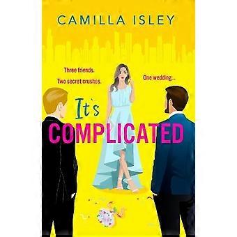 It's Complicated - Camilla Isley