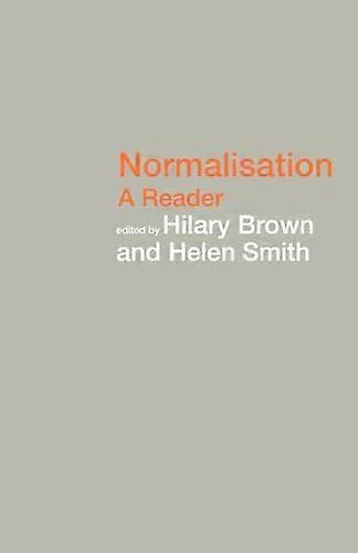Normalisation: A Reader