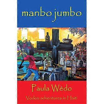 Manbo Jumbo - Manbo Paula Wedo - Paperback - en Book