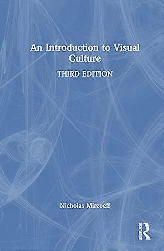 An Introduction to Visual Culture