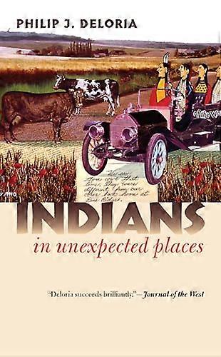 Indians in Unexpected Places