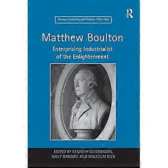 Matthew Boulton: Valistuksen yritteliäs teollisuusmies