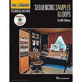 Sequenzierung von Samples und Loops: Hal Leonard Aufnahmemethode: v. 4
