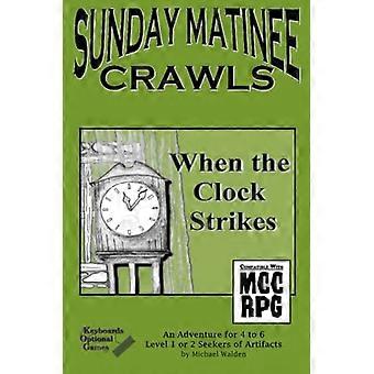 Sunday Matinee Crawls: Wenn die Uhr schlägt