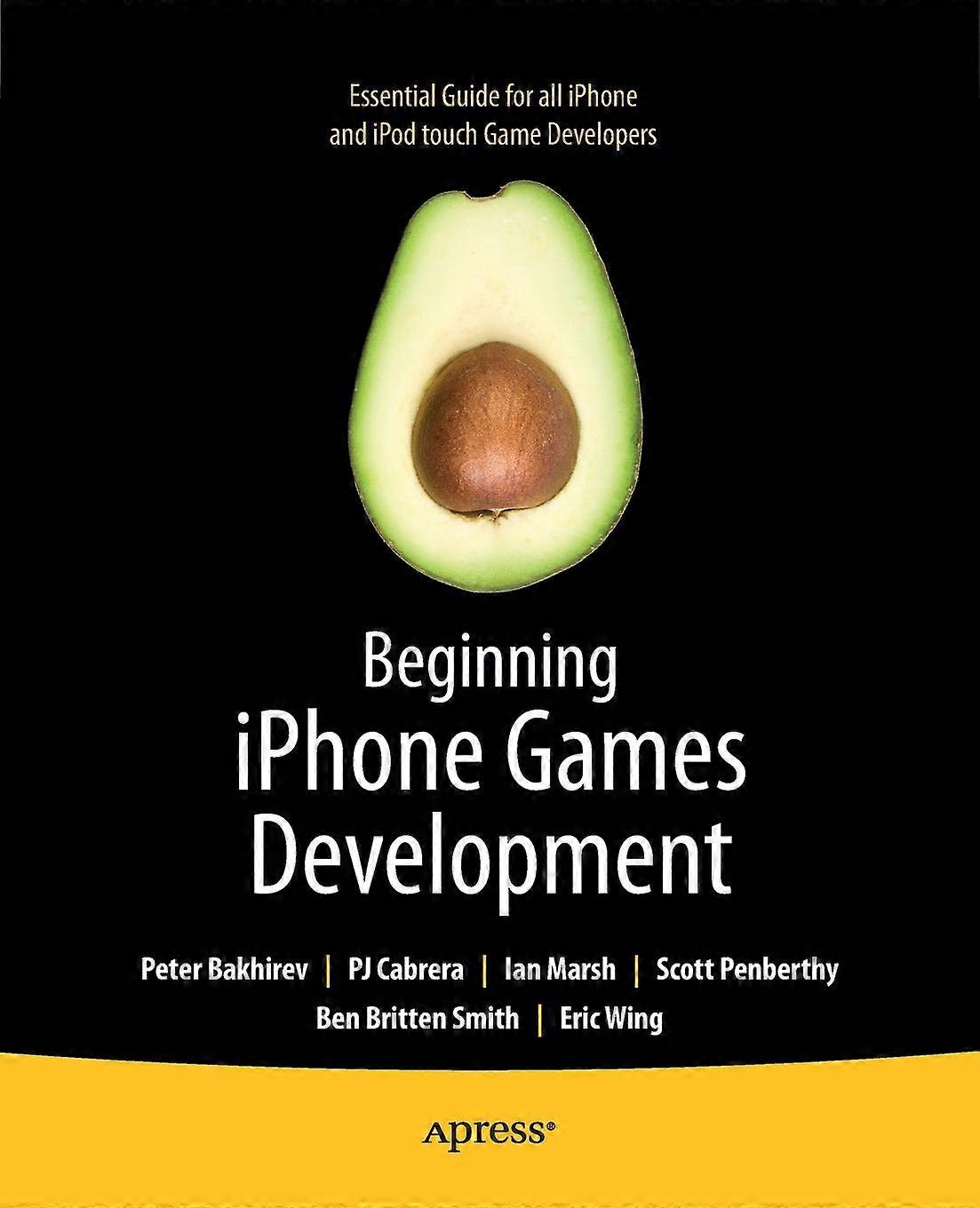 Beginning Iphone Games Development - Peter Bakhirev - Paperback - en Book