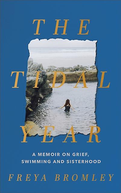 The Tidal Year by Freya Bromley Paperback Book