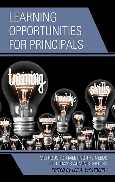 Learning Opportunities For Principals Paperback Book