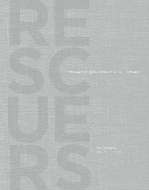 Rescuers Portraits Of Moral Courage In The Holocaust Paperback Book