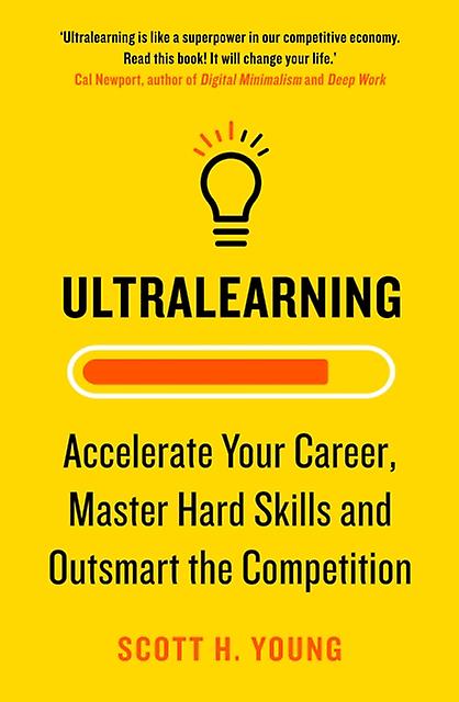 Ultralearning by Scott H. Young Paperback