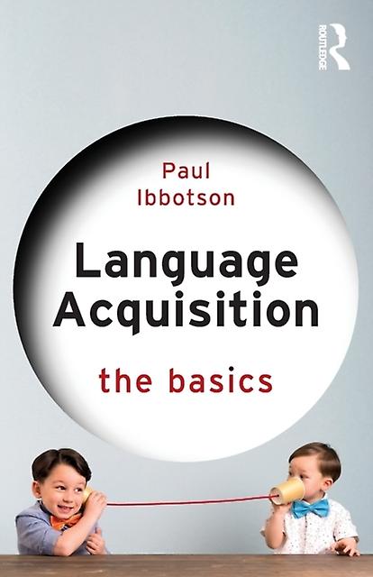 Language Acquisition by Paul Ibbotson Paperback