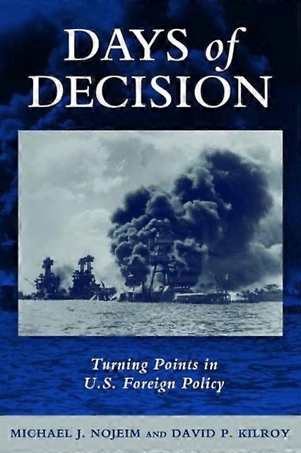 Days Of Decision by David P. Kilroy Paperback Book