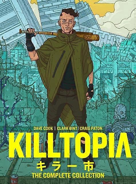 Killtopia The Complete Collection - Dave Cook