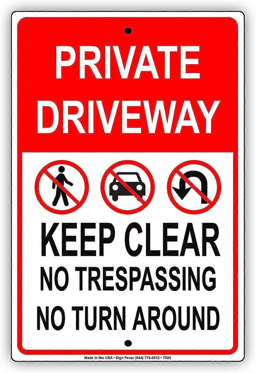 Soukromý Drivaway Udržujte čistý, Žádné překročení, Žádný obrat, Hliníkový kov, Nápis 8"X12"