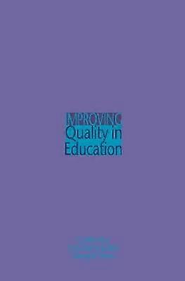 Improving Quality in Education