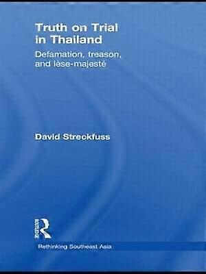 Truth on Trial in Thailand