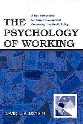 The Psychology of Working