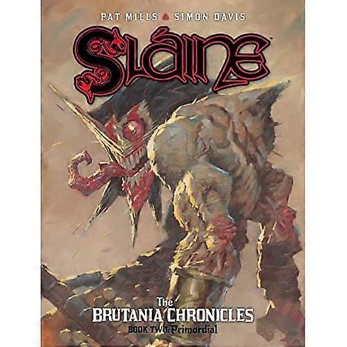 Slaine Brutania Chronicles 2: Primordial