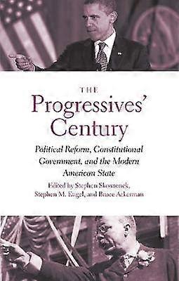 Le siècle des progressistes