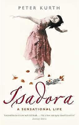 Isadora: Una vida sensacional