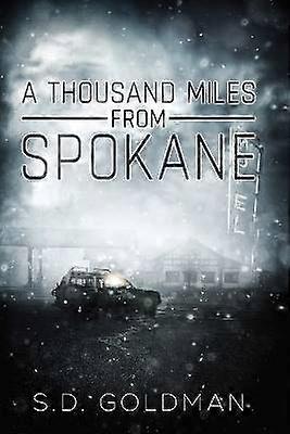 Duizend mijl van Spokane