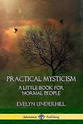 Practical Mysticism