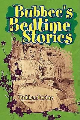 Bubbee's Bedtime Stories