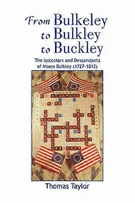 From Bulkeley to Bulkley to Buckley