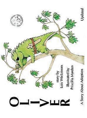 Oliver A Story About Adoption - Updated (hardcover)
