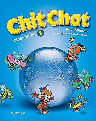 Chit Chat 1: Class Book