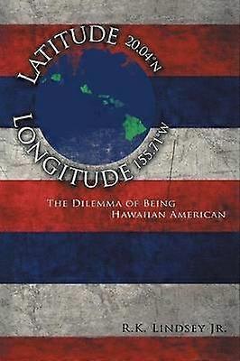 Latitude 20.04 N Longitude 155.71 W