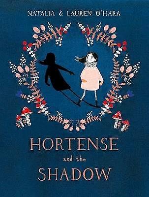 Hortense and the Shadow