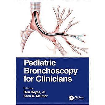 Pediatric Bronchoscopy for Clinicians