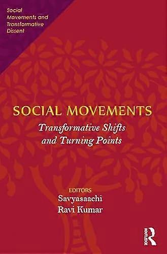 Social Movements: Transformative Shifts and Turning Points
