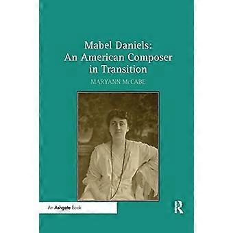 Mabel Daniels: una compositrice americana in transizione
