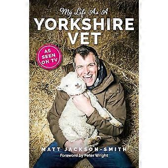 La mia vita da veterinario dello Yorkshire