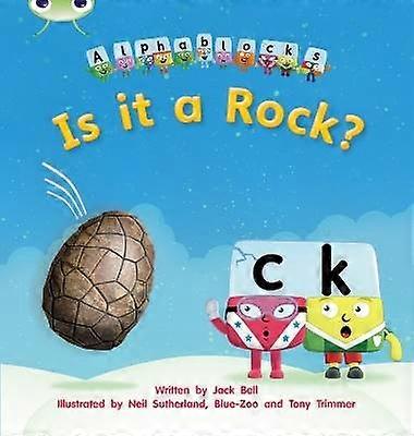 Bug Club Phonics - Phase 2 Unit 4: Alphablocks Is it a Rock?