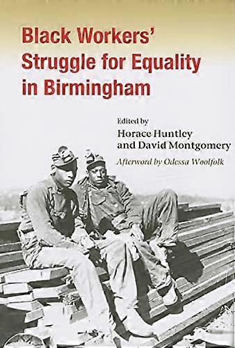 Black Workers Struggle for Equality in Birmingham