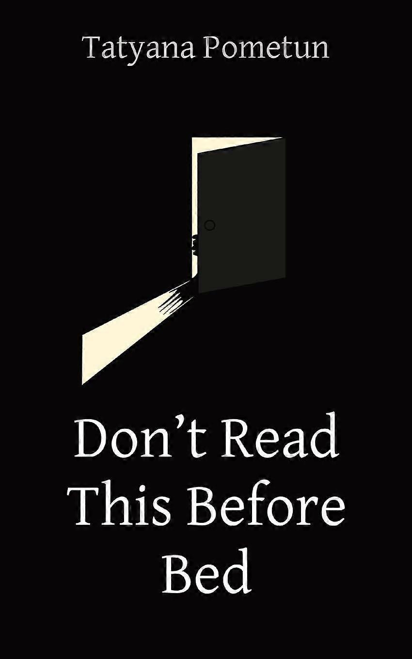 Don't read this before bed