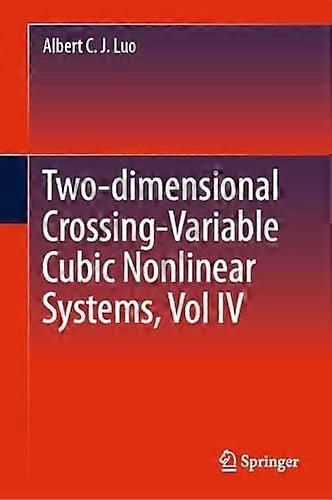 Two-dimensional crossing-variable cubic nonlinear systems
