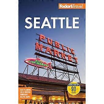 Fodor's Seattle