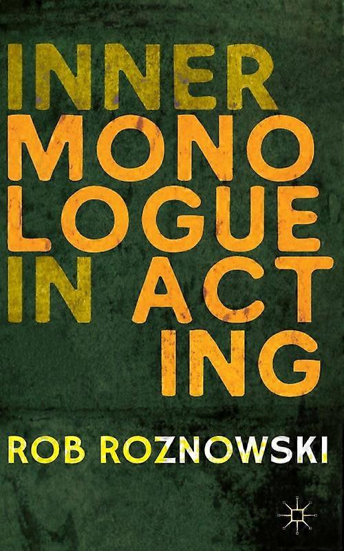 Inner Monologue In Acting