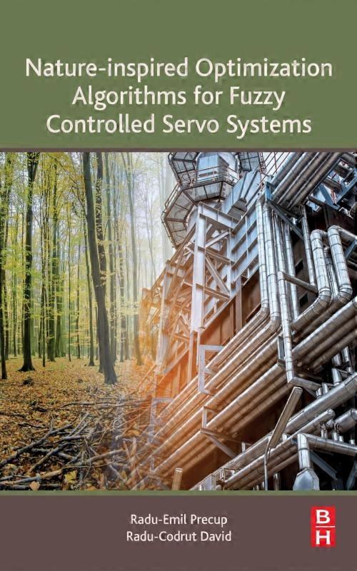 Nature-inspired Optimization Algorithms For Fuzzy Controlled Servo Systems