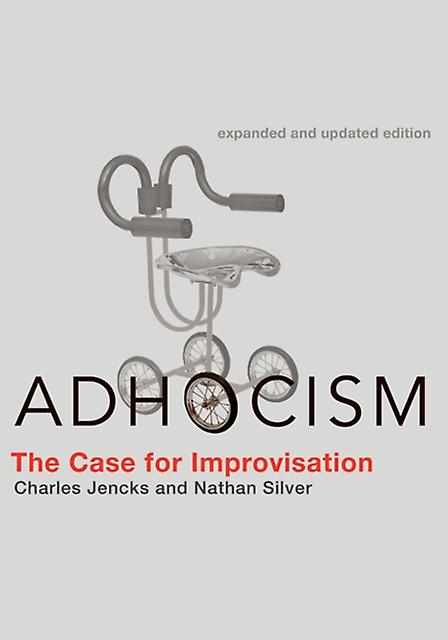 Adhocism by Nathan Silver Paperback Book