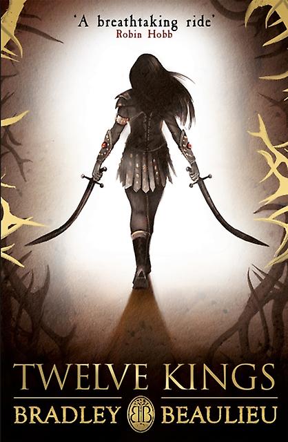 Twelve Kings by Bradley Beaulieu Paperback