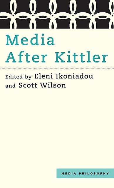 Media After Kittler Paperback Book