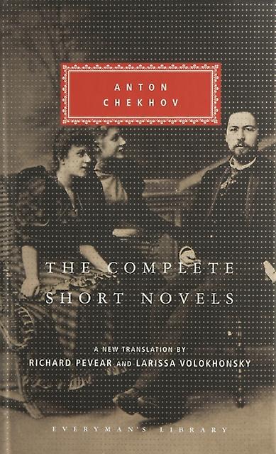 The Complete Short Novels - Anton Chekov