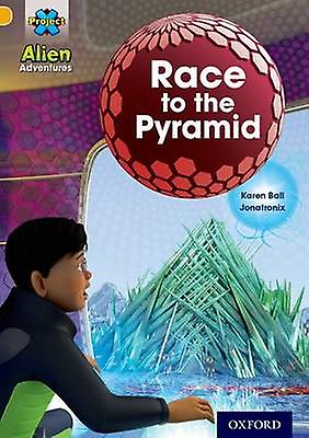 Project X Alien Adventures Gold Race To The Pyramid بواسطة كتاب كارين بول غلاف عادي
